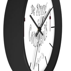 Wall clock "Be Strong & Courageous" (3958407069790)