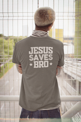 Bella & Canvas Short Sleeve Tee "Jesus Saves Bro" white graphic printed on back