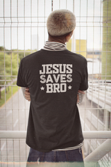 Bella & Canvas Short Sleeve Tee "Jesus Saves Bro" white graphic printed on back