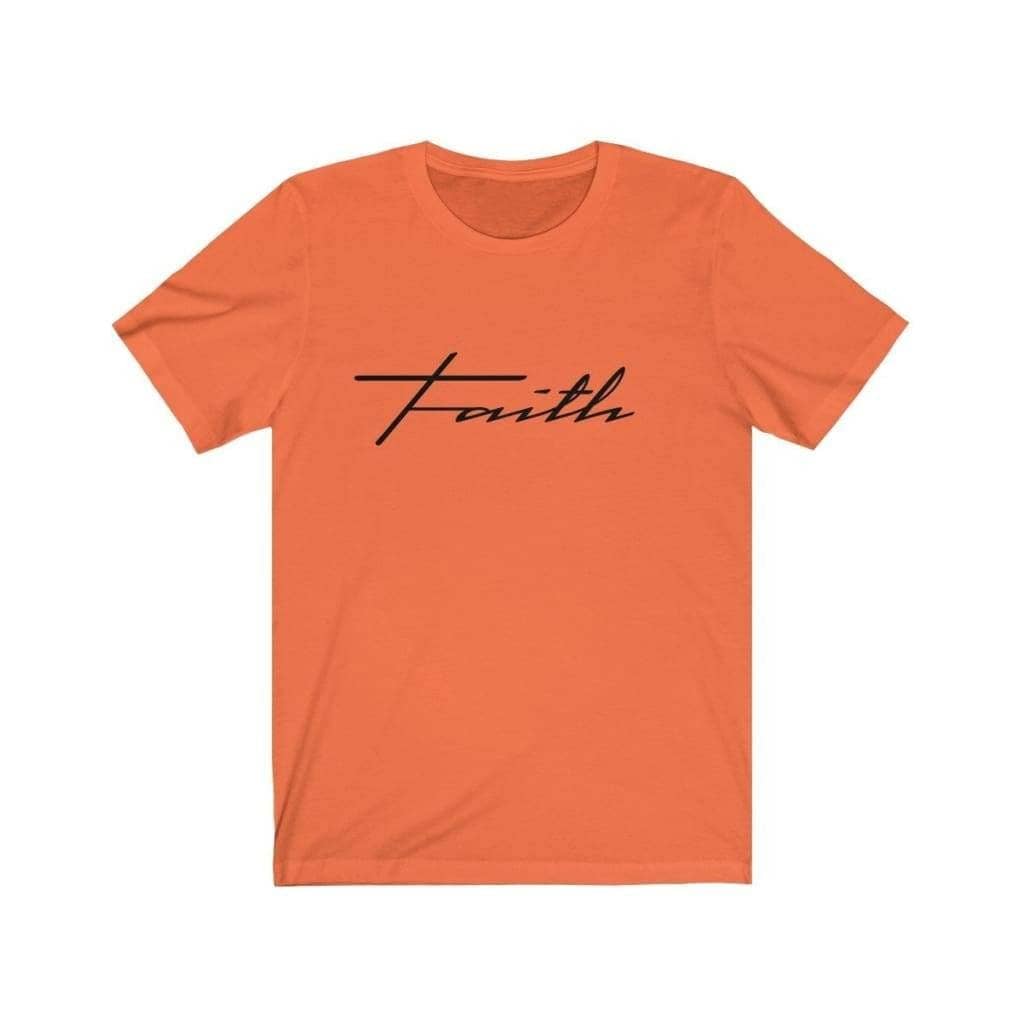 Bella & Canvas 3001 T-Shirt Faith in 14 colors and 7 sizes Orange / XS T-Shirt (3327699746916)