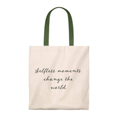 Tote Bag - Vintage- Selfless Moments Change the World Bags (3157075296356)