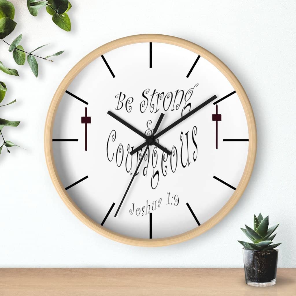 Wall clock "Be Strong & Courageous" (3958407069790)