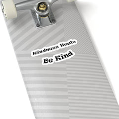 Kiss-Cut Stickers "Be Kind" in 4 Sizes (4478512332894)
