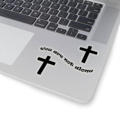 Kiss-Cut Stickers "You are Not Alone" in 4 Sizes (4638087250014)