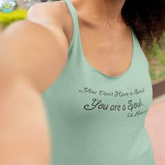 Next Level Ideal Racerback Tank "You are a Soul"