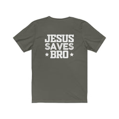 Bella & Canvas Short Sleeve Tee "Jesus Saves Bro" white graphic printed on back