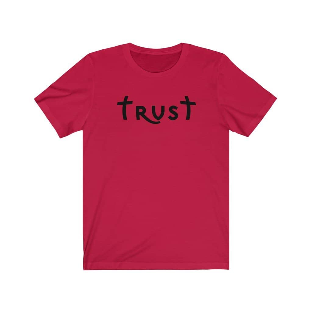 Bella & Canvas Short Sleeve Tee "Trust" black font (4770787754078)