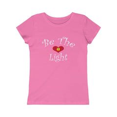 Girls Princess Tee "Be the Light" in 6 Colors and 5 Sizes (4334464565342)