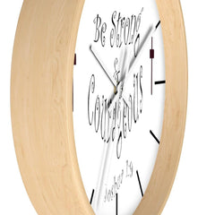 Wall clock "Be Strong & Courageous" (3958407069790)