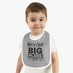 Contrast Trim Jersey Baby Bib "He's Got big Plans For Me"