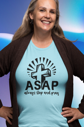 Bella & Canvas Short Sleeve Tee "Always Stop And Pray" black graphic