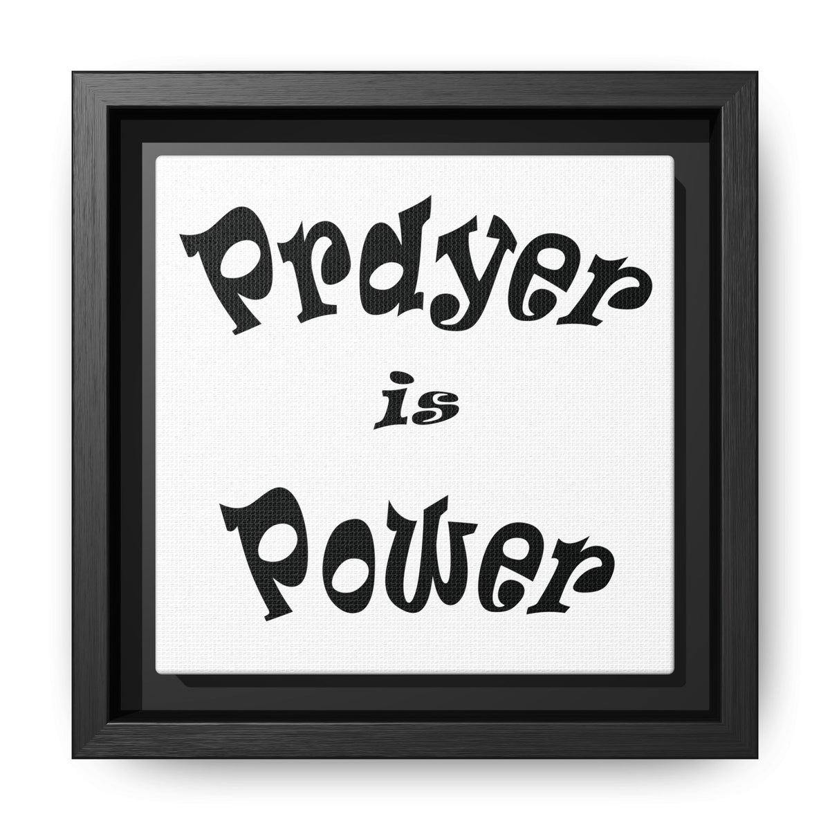 Prayer is Power Framed Canvas Wall Art  Inspirational Christian Decor