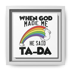 When God Made Me Framed Canvas Wall Art  Inspirational Christian Decor