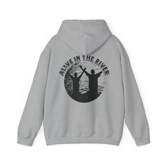 Heavy Blend Hooded Sweatshirt "Alive in the River" Printed on Back Black Font