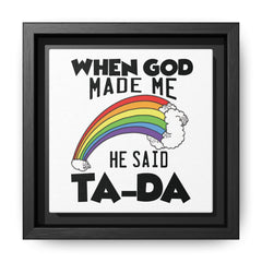 When God Made Me Framed Canvas Wall Art  Inspirational Christian Decor