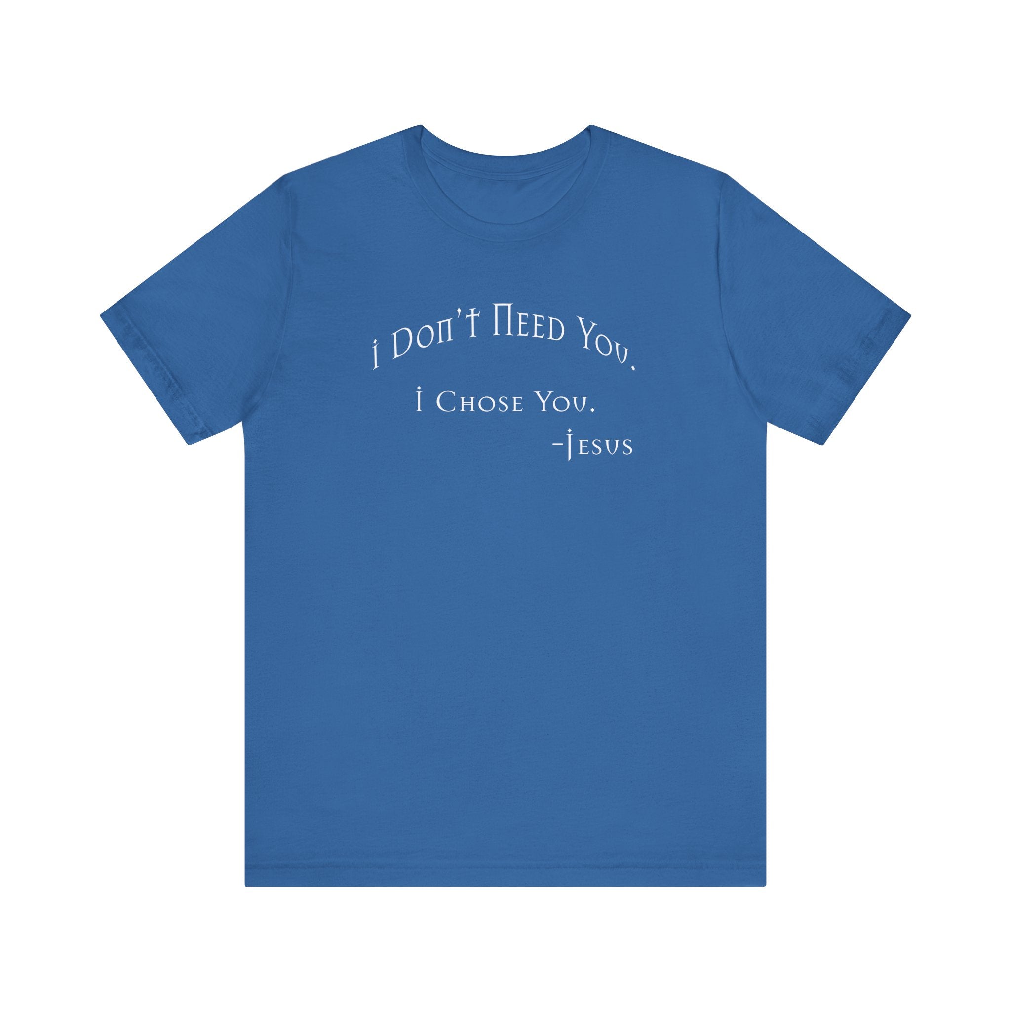 Christian Jesus Quote Tee
