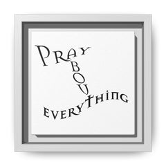 Pray About Everything Framed Canvas Wall Art  Inspirational Christian Decor