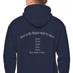 Most of my Heroes Went to Prison Hoodie | Pullover Hoodie wf