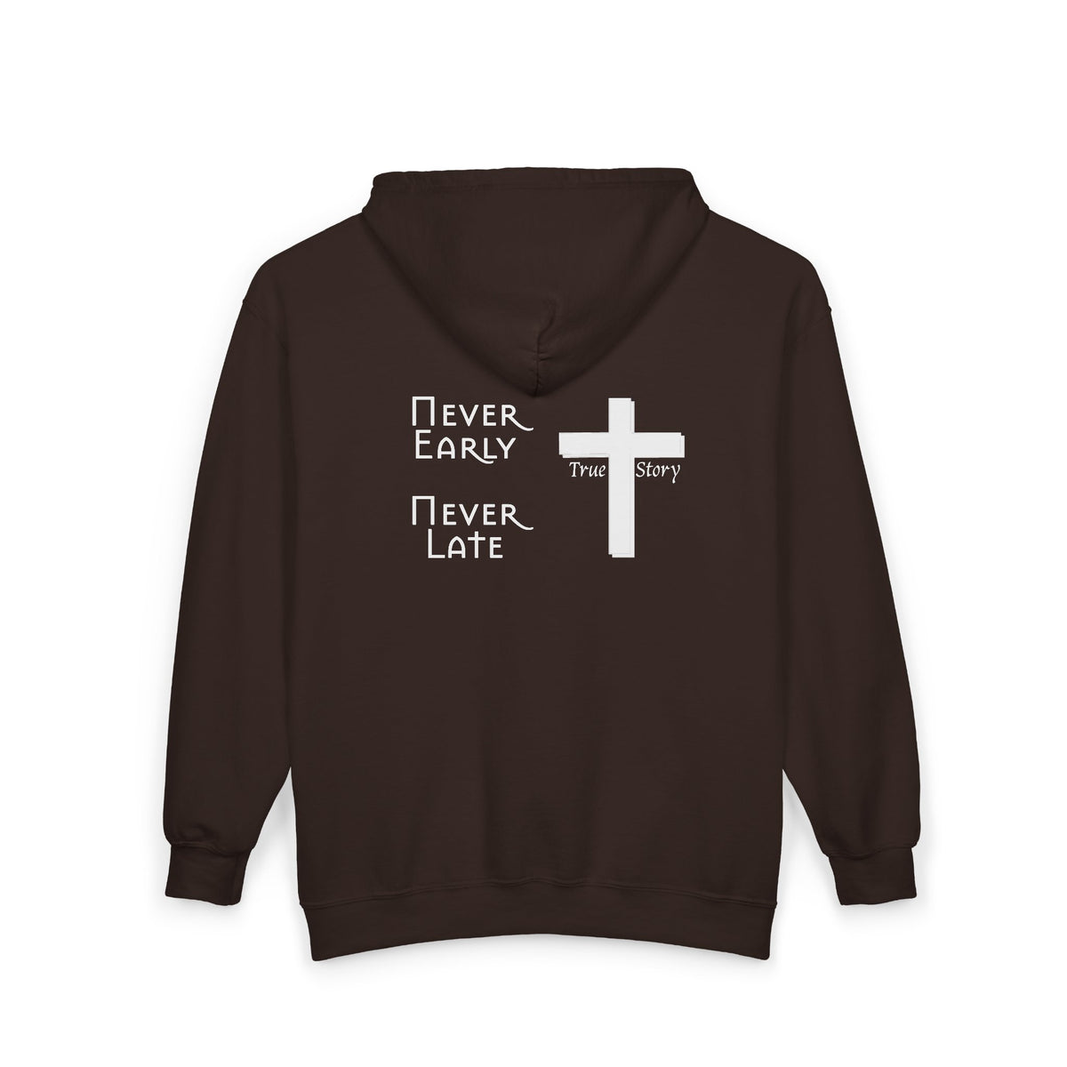 Heavy Blend™ Full Zip Hoodie Sweatshirt "Never Early Never Late"