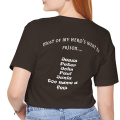 My Heroes Went to Prison