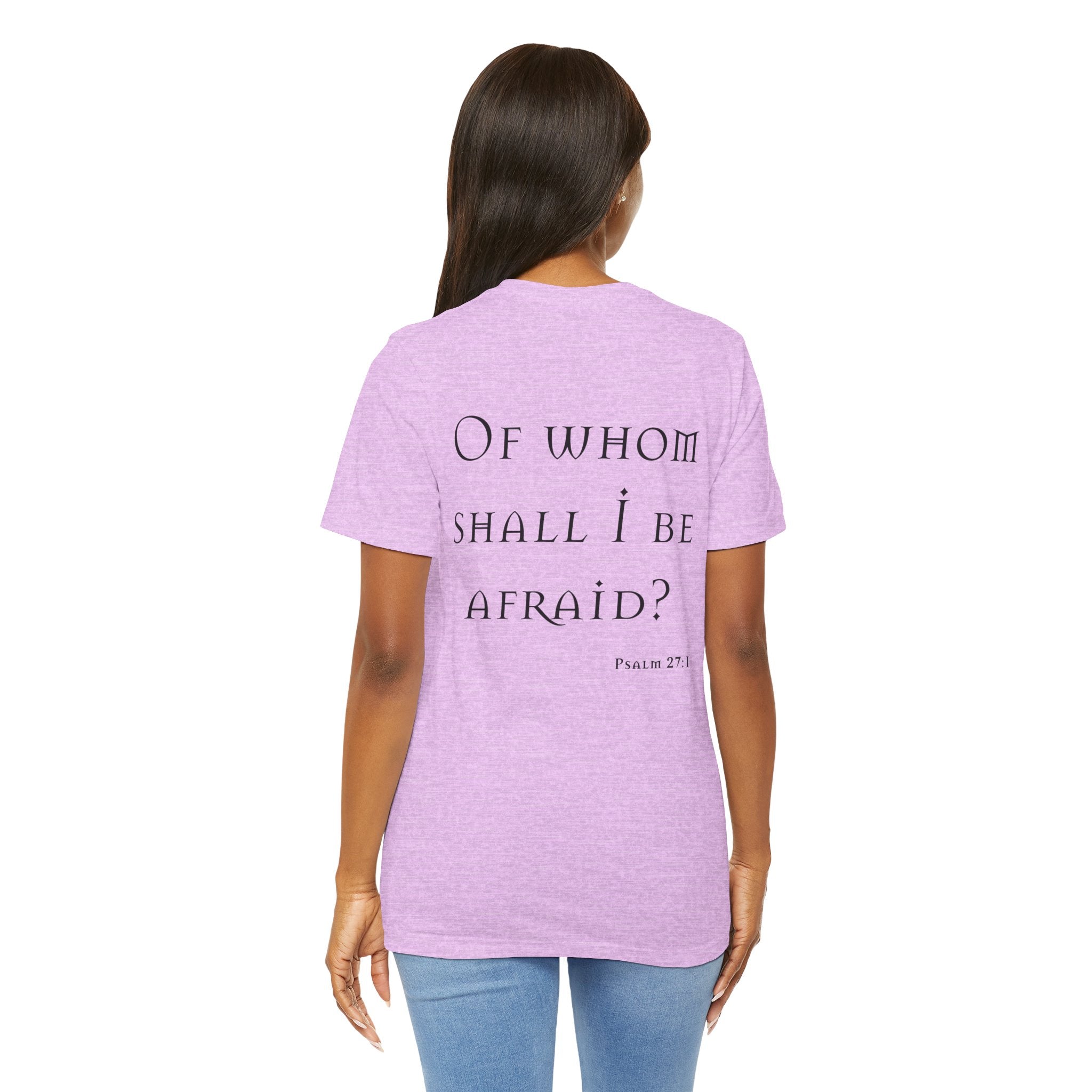 Of Whom Shall I Be Afraid