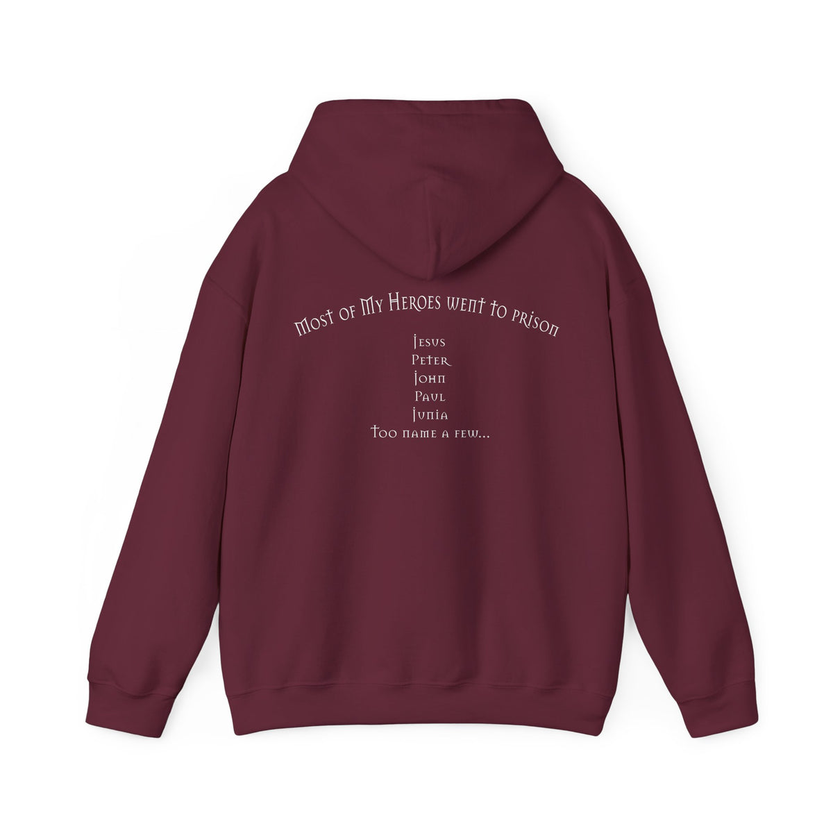 Most of my Heroes Went to Prison Hoodie | Pullover Hoodie wf