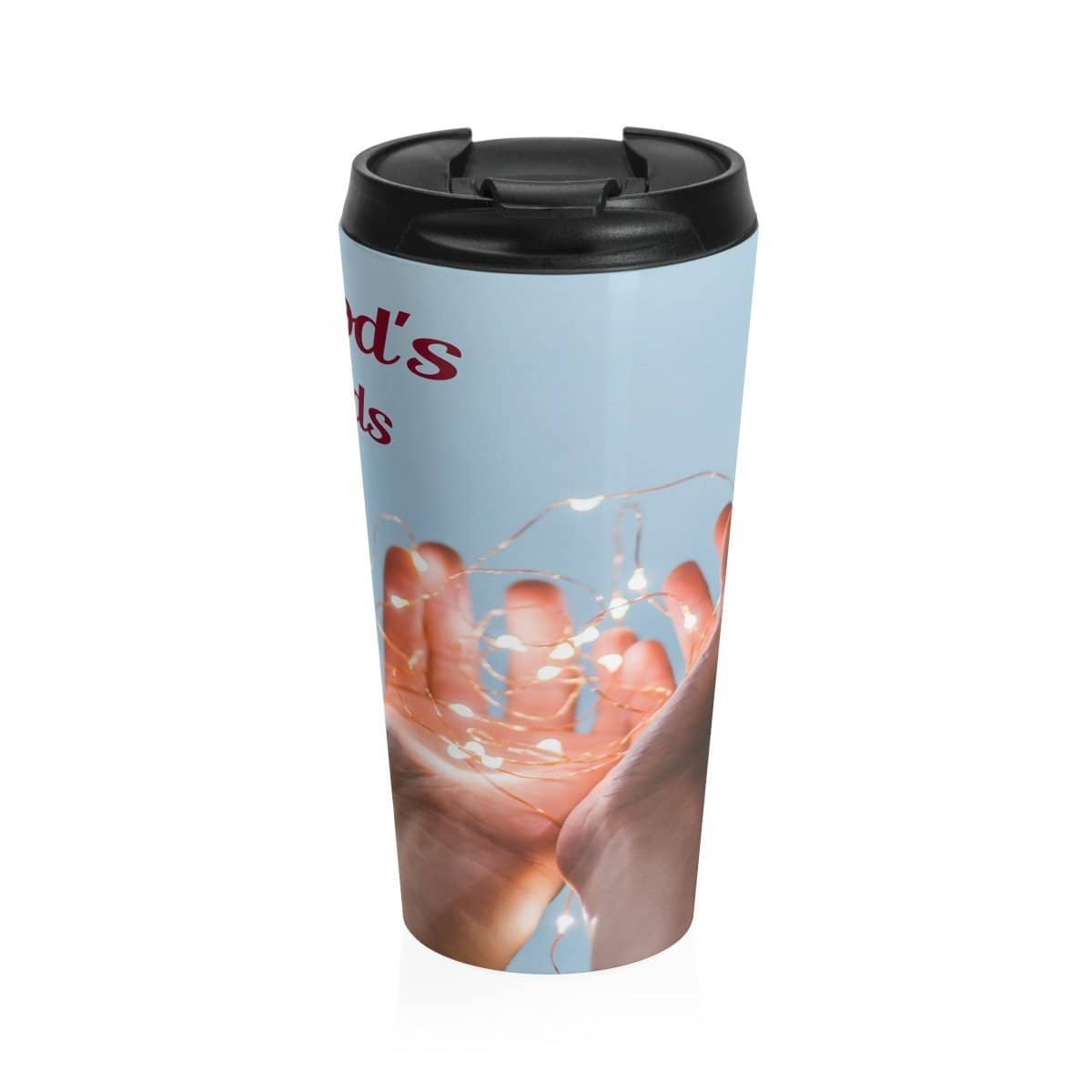 Stainless Steel Travel Mug Be Gods Hands Mug (3118305935460)