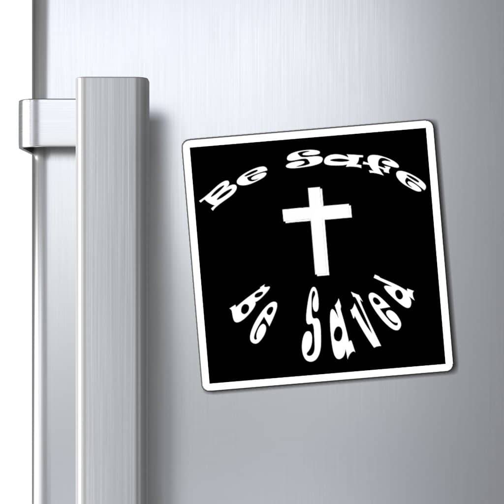 Magnets &quot;Be Safe&quot; in 3 Sizes in black