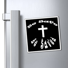 Magnets "Be Safe" in 3 Sizes in black