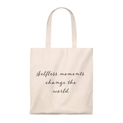 Tote Bag - Vintage- Selfless Moments Change the World Bags (3157075296356)