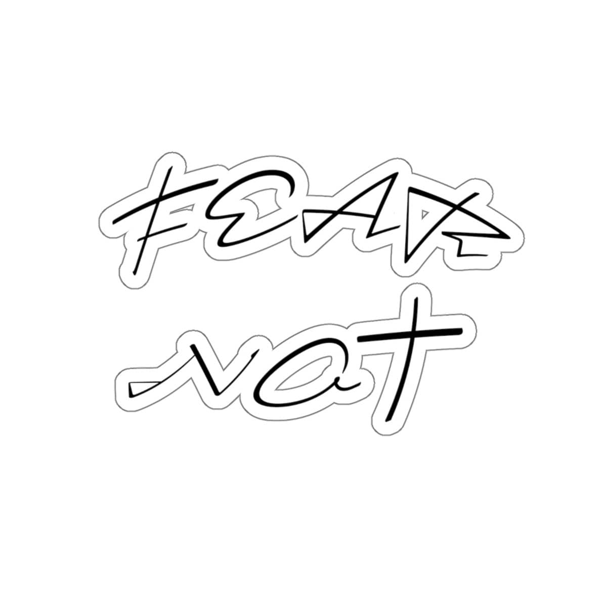 Kiss-Cut Stickers "Fear Not" in 4 Sizes (4394315612254)
