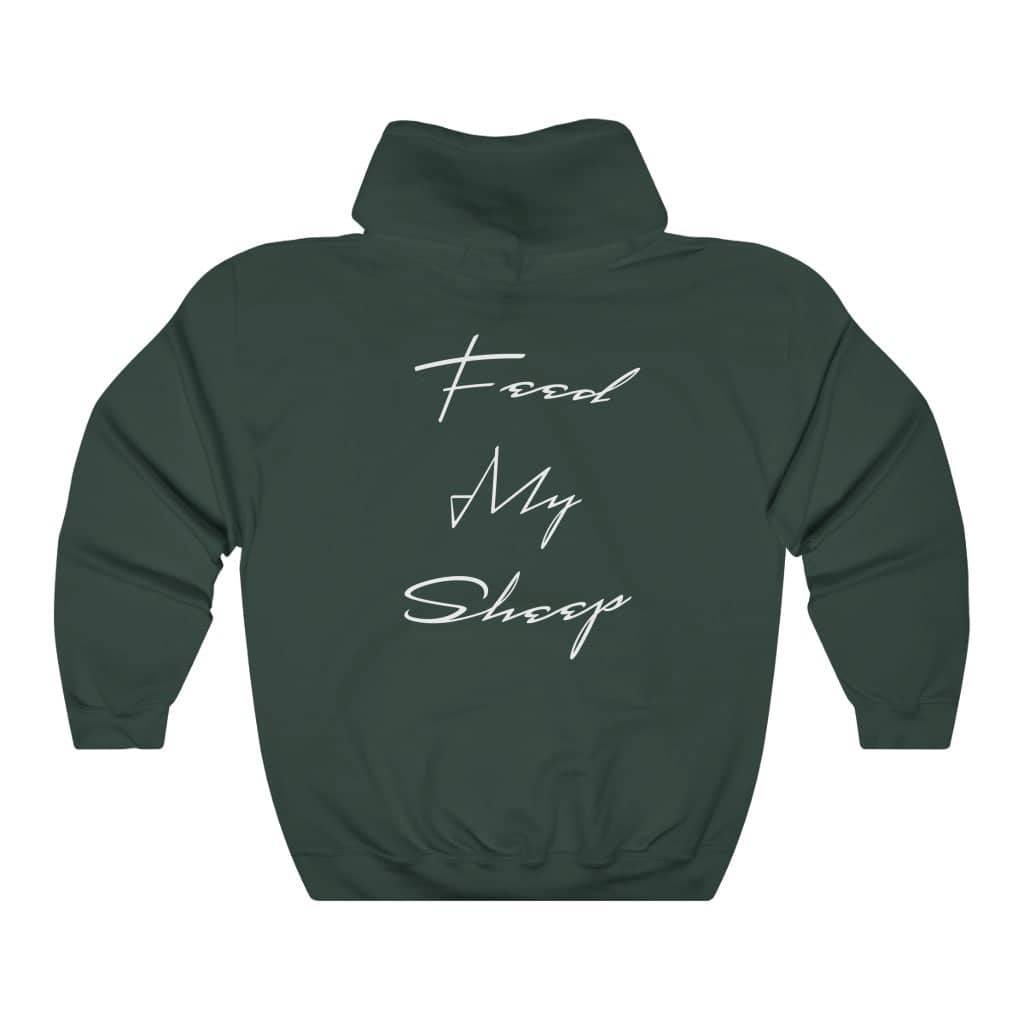 Heavy Blend Hoodie Sweatshirt "Feed My Sheep" White Font Print on Back