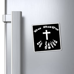 Magnets "Be Safe" in 3 Sizes in black