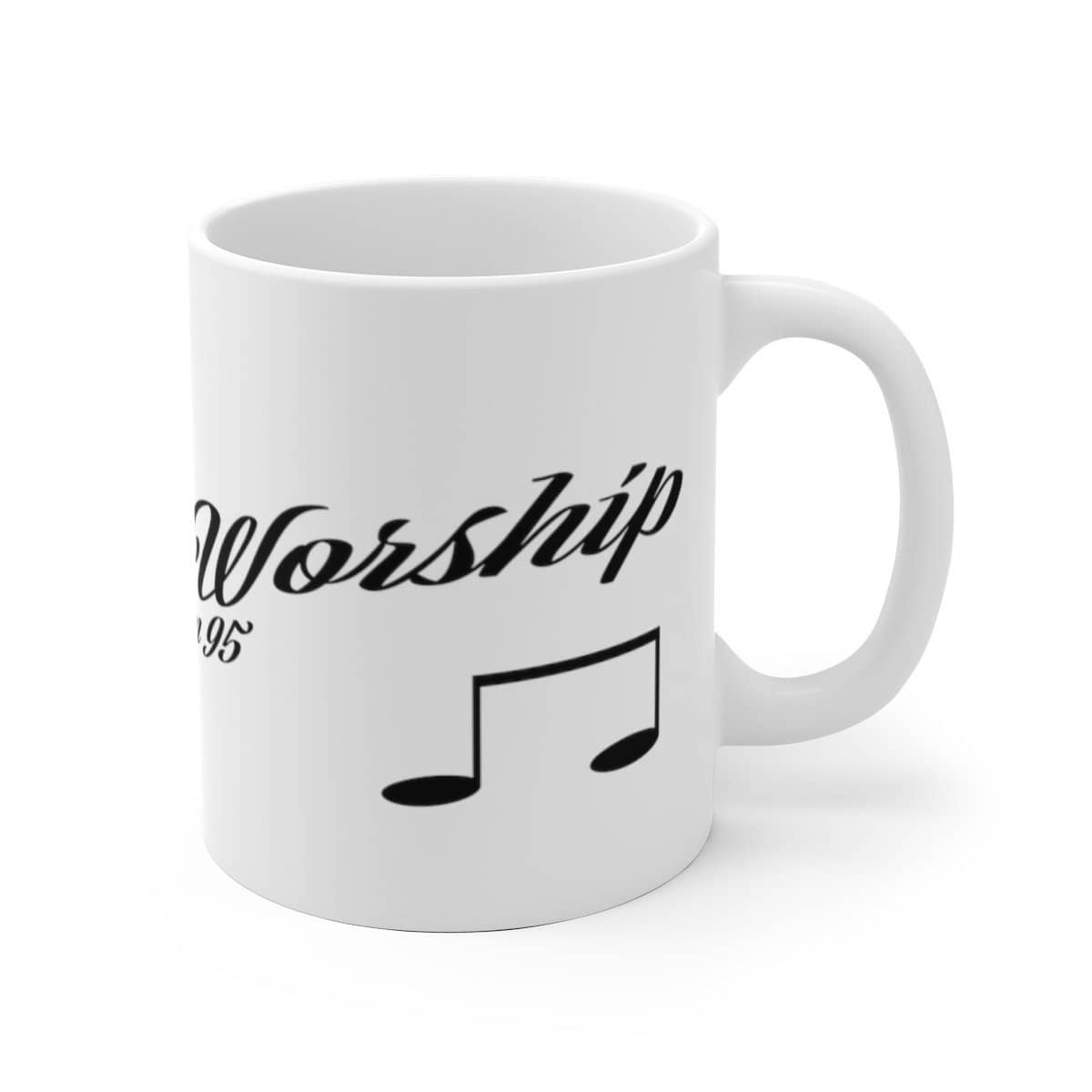 White Ceramic Mug &quot;Made to Worship&quot; in 11 oz and 15 oz Sizes (3508387283044)