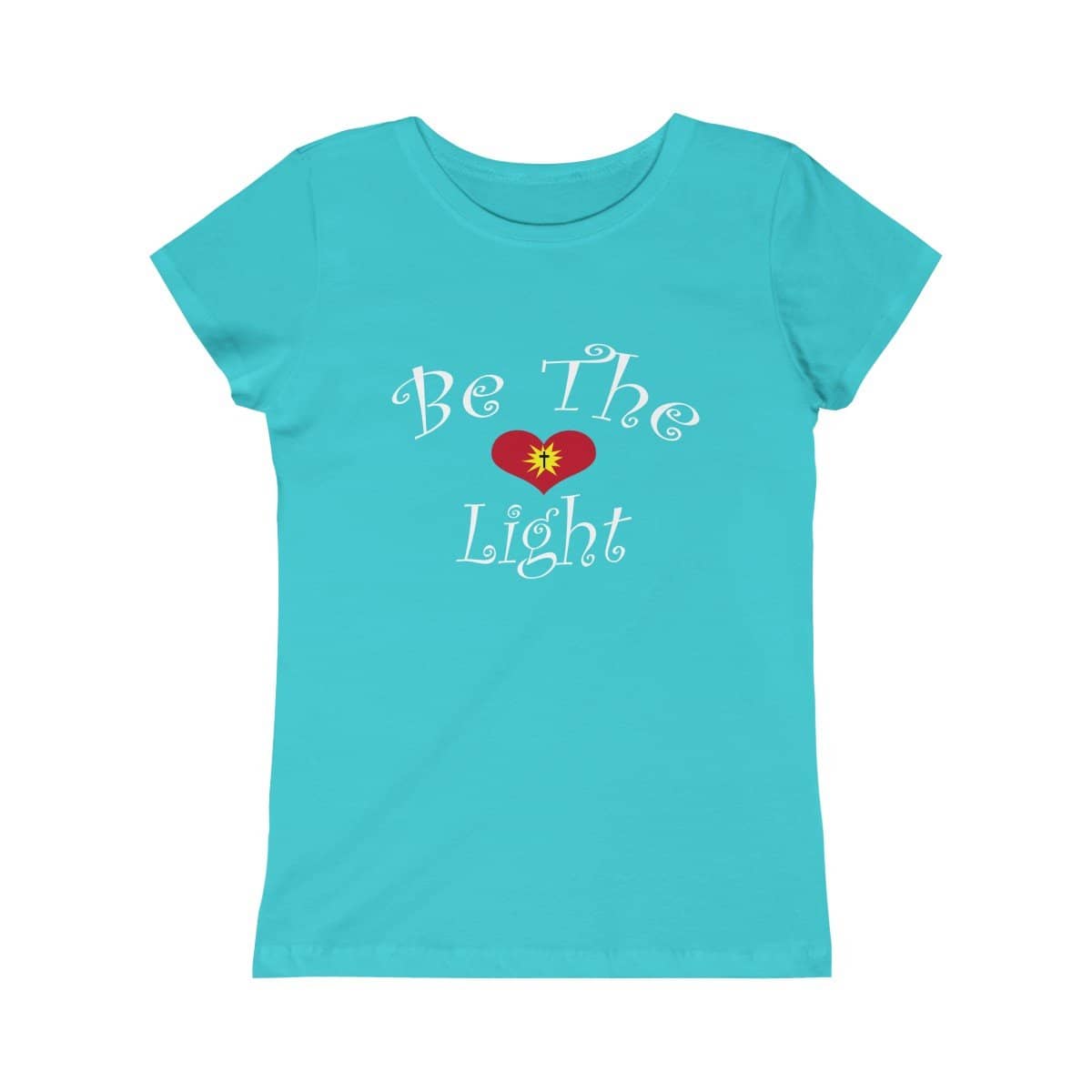 Girls Princess Tee "Be the Light" in 6 Colors and 5 Sizes (4334464565342)