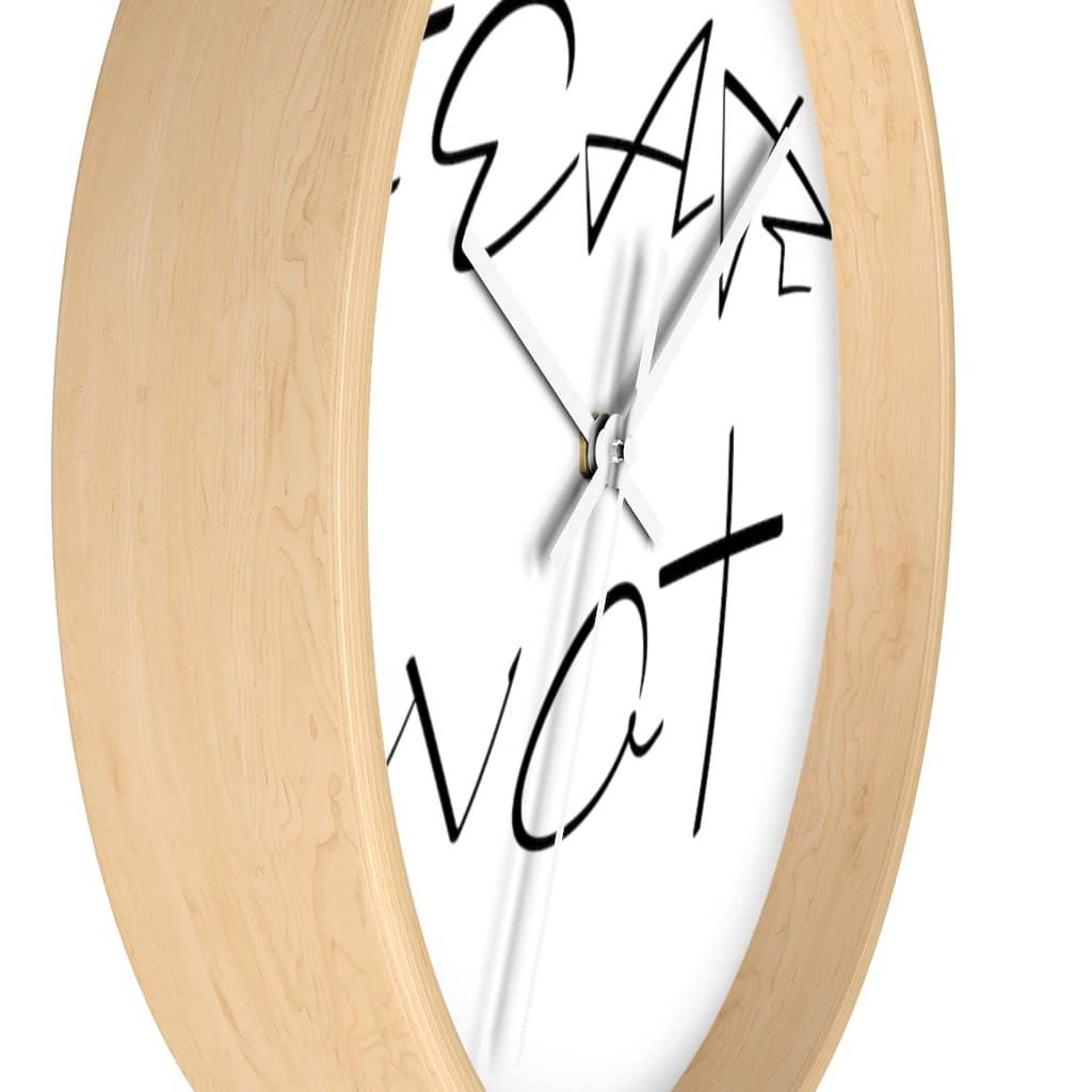 Wall clock "Fear Not" in 2 Frame Colors and 2 Hand Colors (4394316628062)