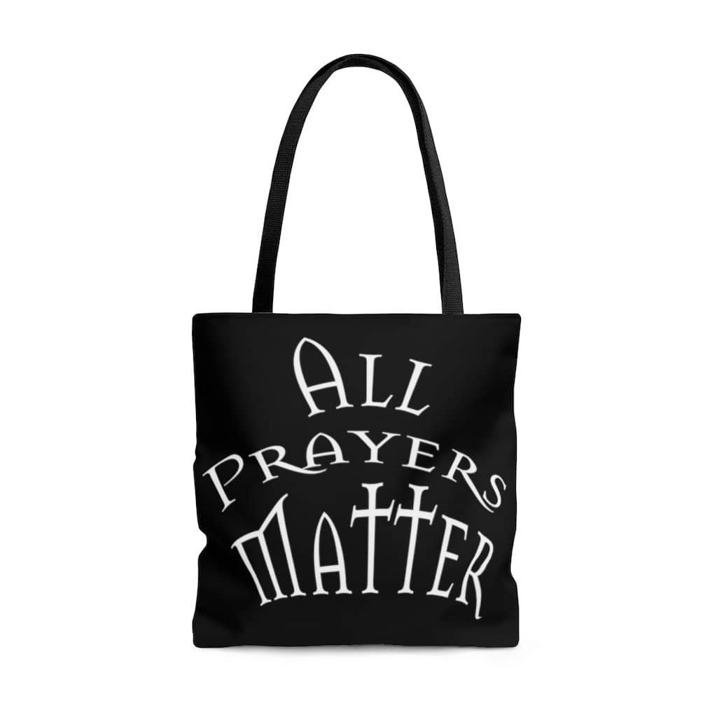 AOP Tote Bag Black  &quot;All Prayers Matter&quot; in 3 Sizes