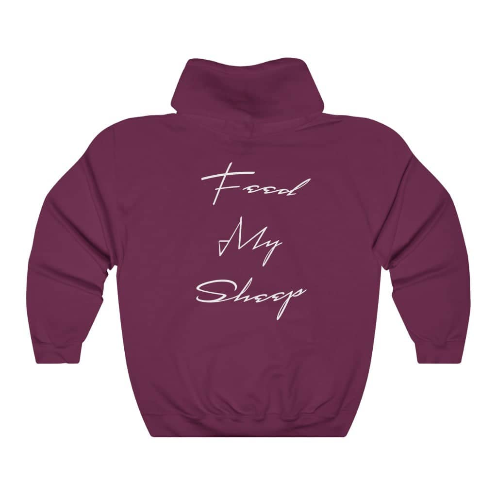 Heavy Blend Hoodie Sweatshirt &quot;Feed My Sheep&quot; White Font Print on Back