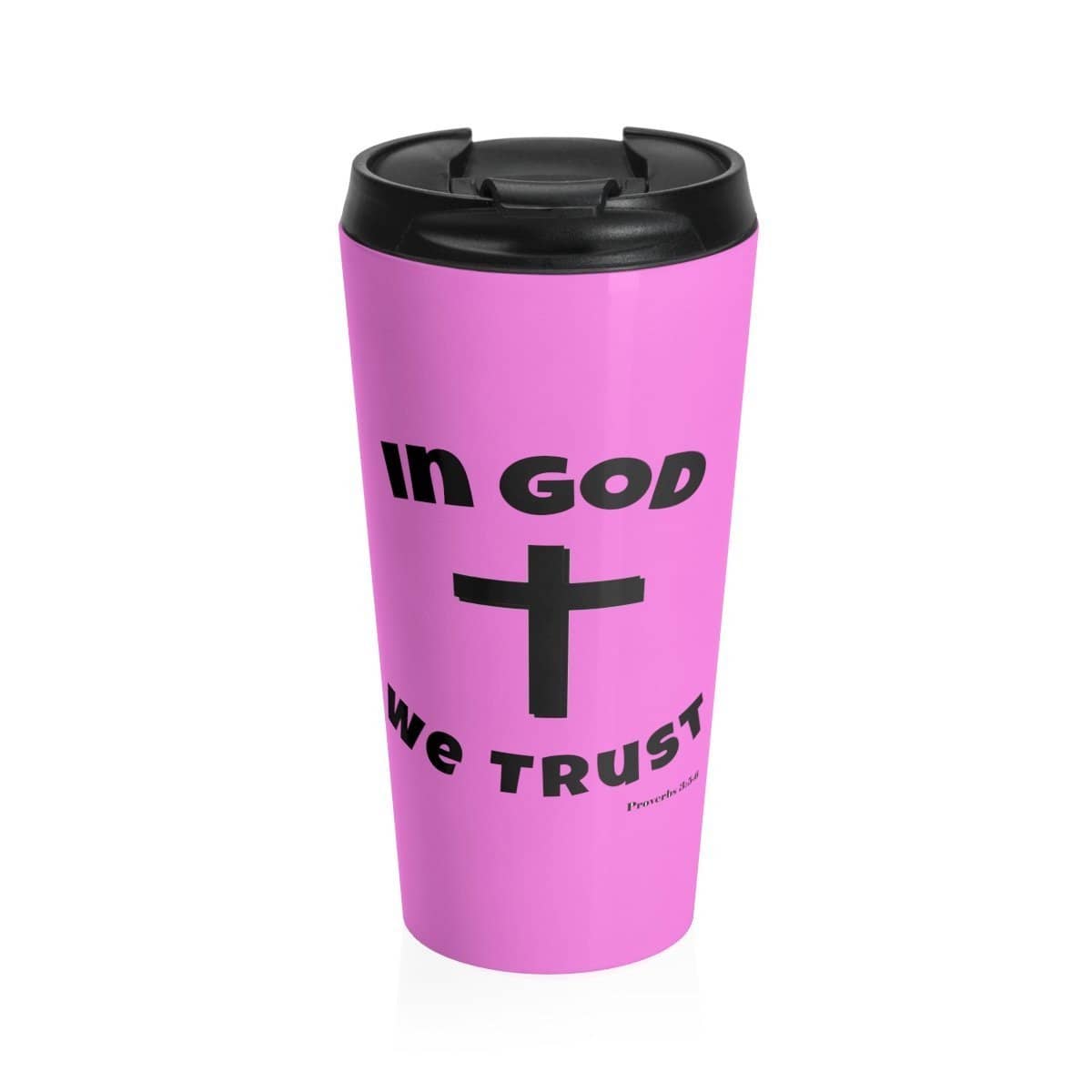 Stainless Steel Travel Mug Pink In God We Trust Mug (3289926500452)