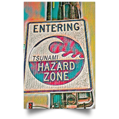 Satin Poster Tsunami Hazard Zone (Yellow theme) White / 12 x 18 Poster (2123052482660)