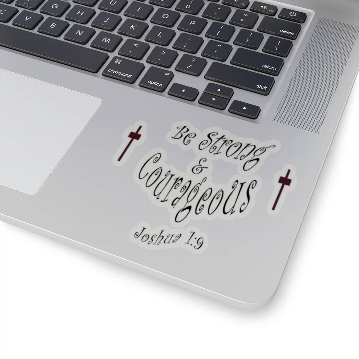 Kiss-Cut Stickers "Be Strong and Courageous" in 4 Sizes (3958407397470)