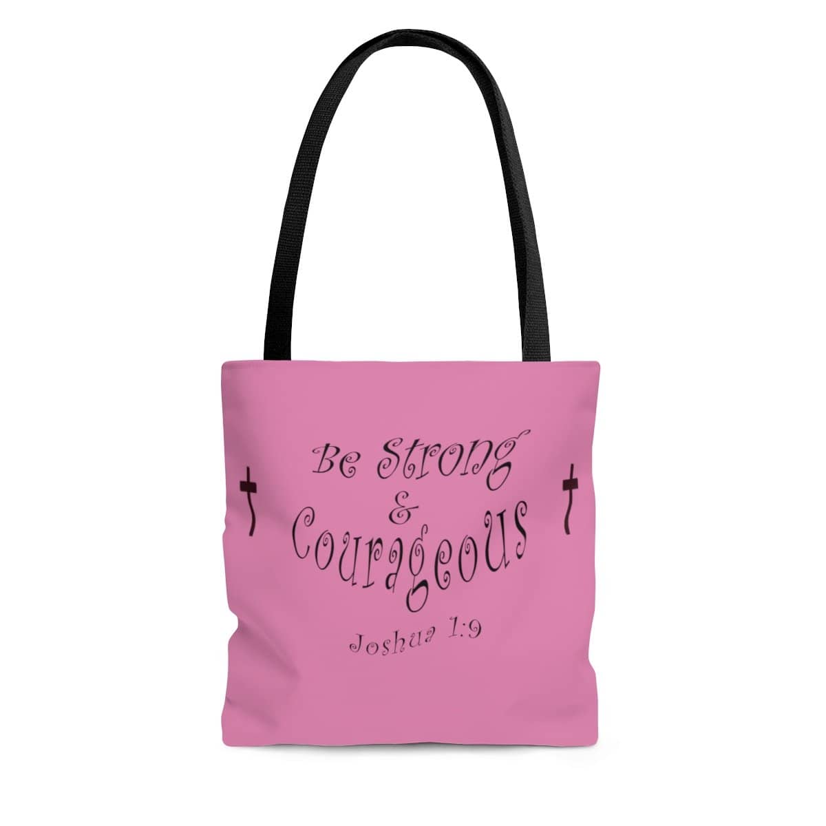 AOP Tote Bag &quot;Be Strong &amp; Courageous&quot; in 3 Sizes (3950333558878)