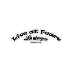 Kiss-Cut Stickers "Live in Peace" in 4 Sizes Free Shipping (4424595800158)