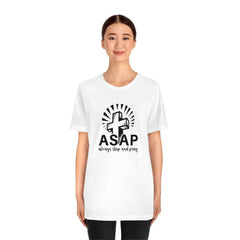 Bella & Canvas Short Sleeve Tee "Always Stop And Pray" black graphic