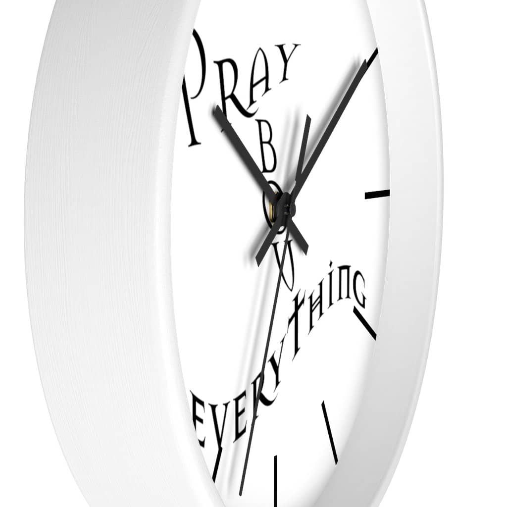 Wall Clock &quot;Pray About Everything&quot;