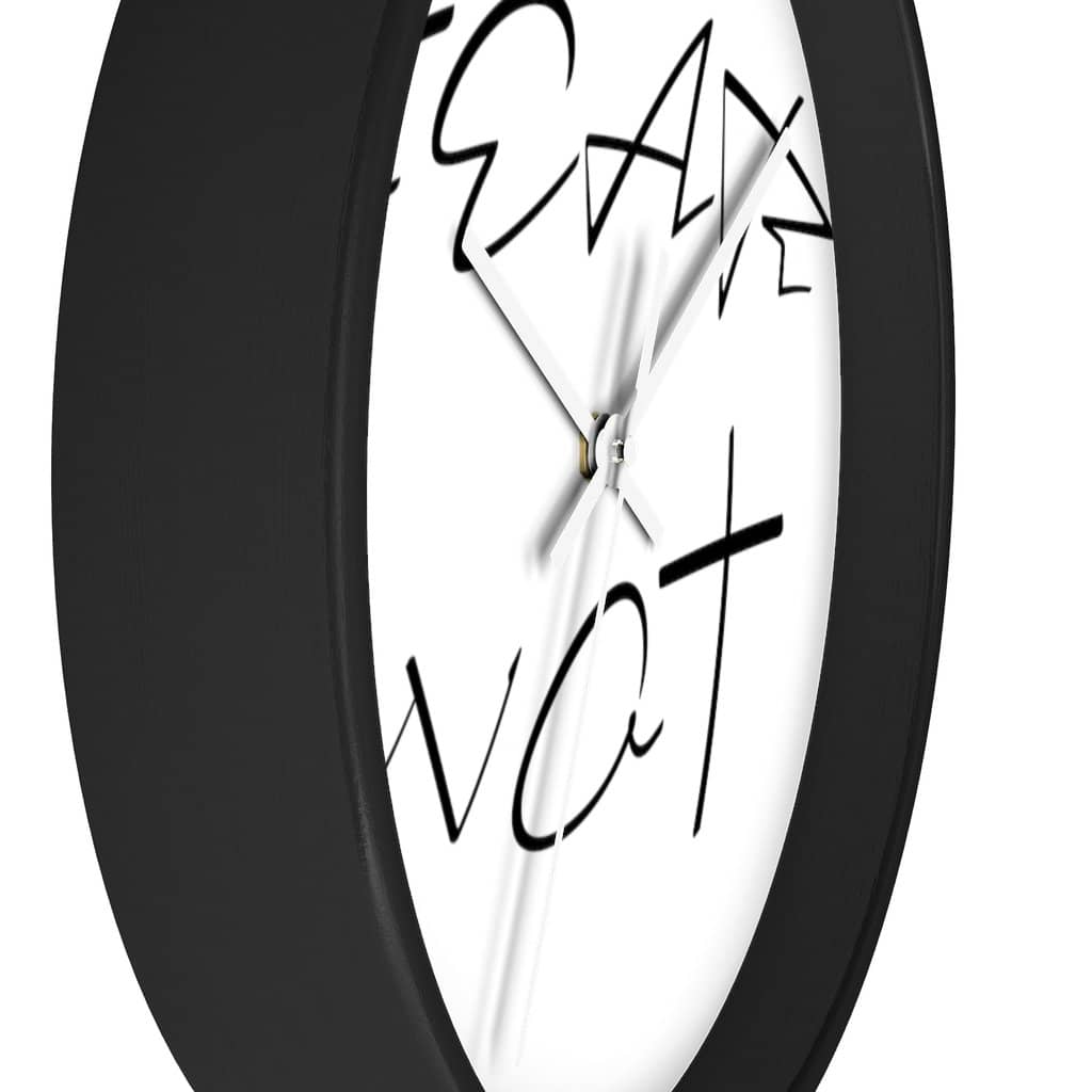 Wall clock "Fear Not" in 2 Frame Colors and 2 Hand Colors (4394316628062)