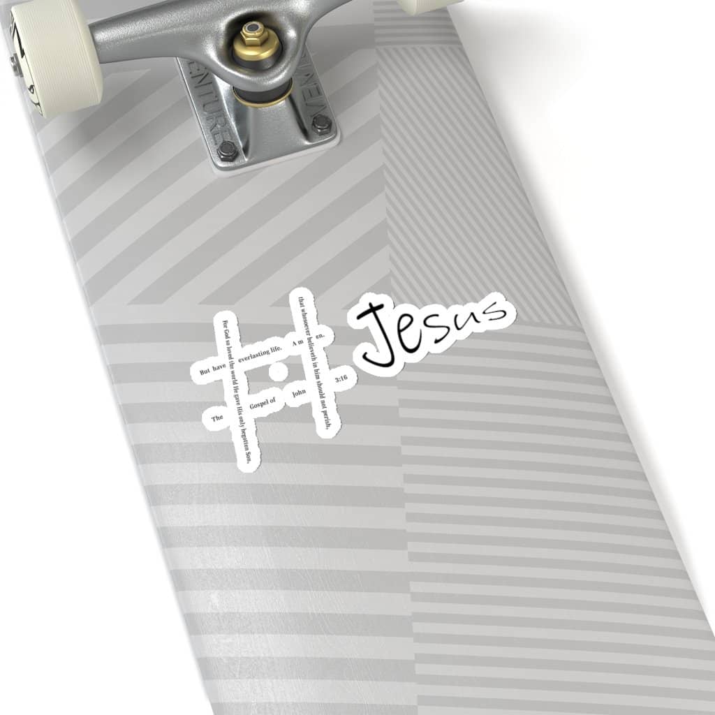 Kiss-Cut Stickers "Hashtag Jesus" in 4 Sizes Free Shipping (4445002104926)