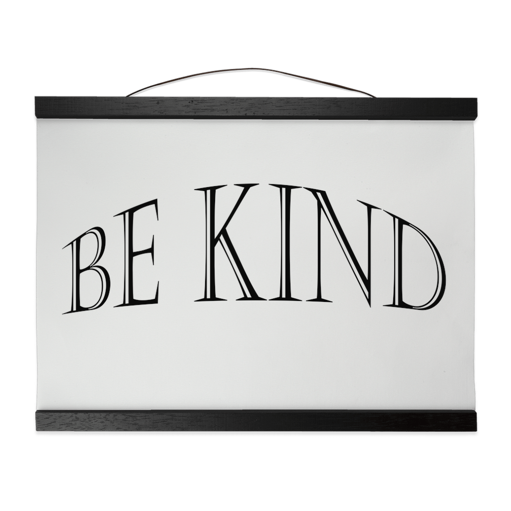 Hanging Canvas Print "Be Kind" (4516067180638)