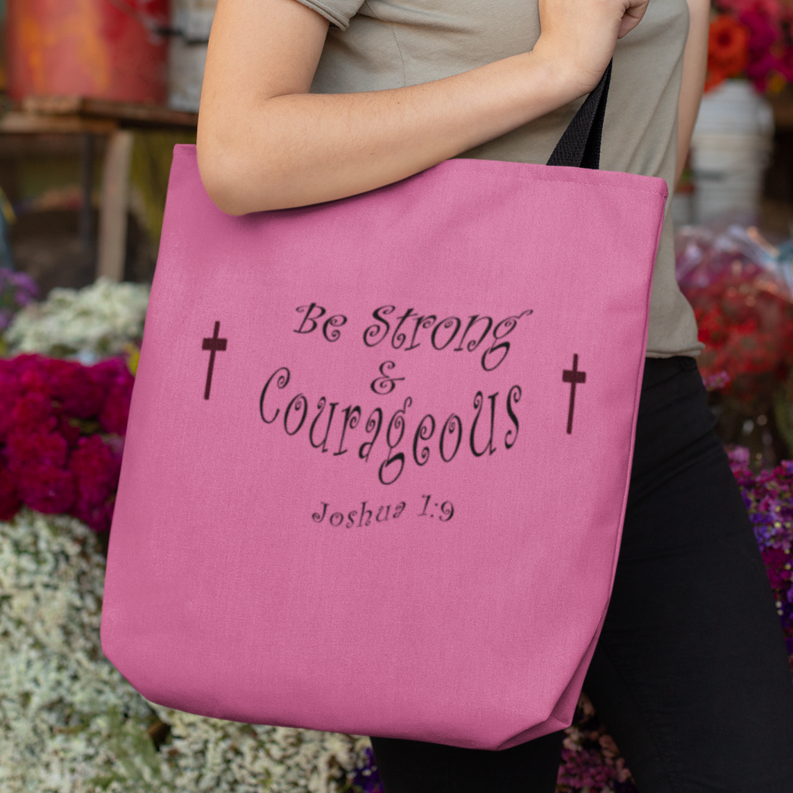 AOP Tote Bag "Be Strong & Courageous" in 3 Sizes (3950333558878)