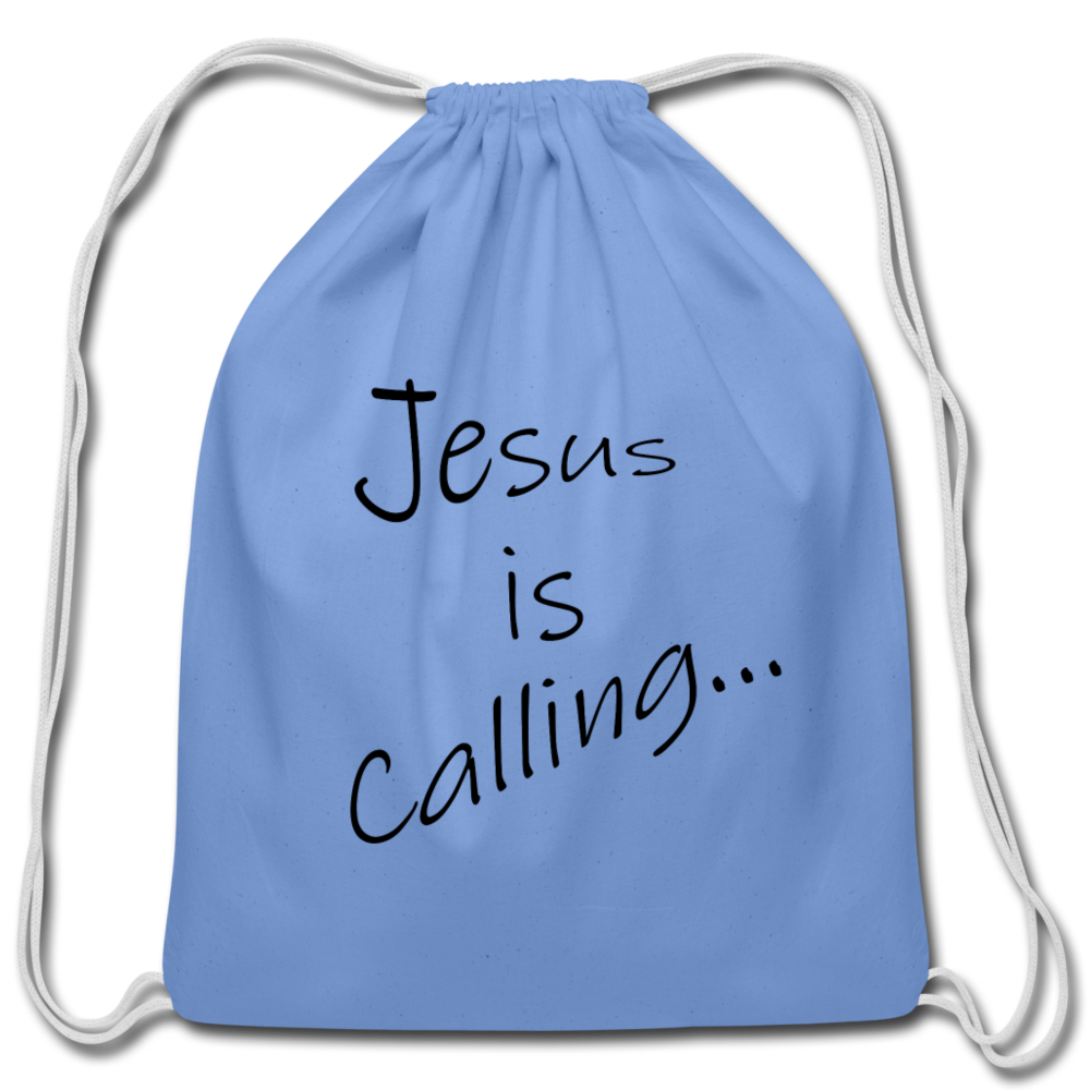 Cotton Drawstring Bag &quot;Jesus is Calling&quot; - carolina blue